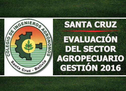 Evaluación del sector agropecuario gestión 2016
