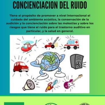 Día internacional de concienciación sobre el Ruido