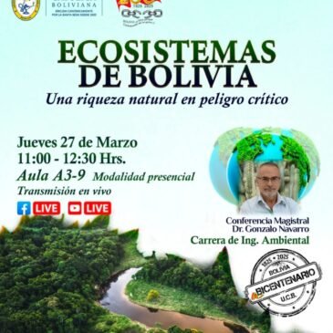 charla de Dr. Gonzalo Navarro sobre «Ecosistemas de Bolivia»