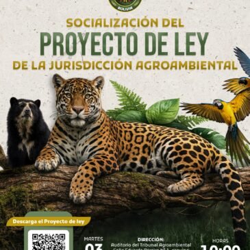 Socialización del Proyecto de Ley de la Jurisdicción Agroambiental