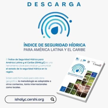Índice de Seguridad Hídrica para América Latina y el Caribe (ISHALyC):