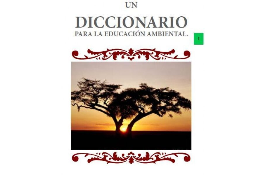 Un Diccionario Para La Educación Ambiental
